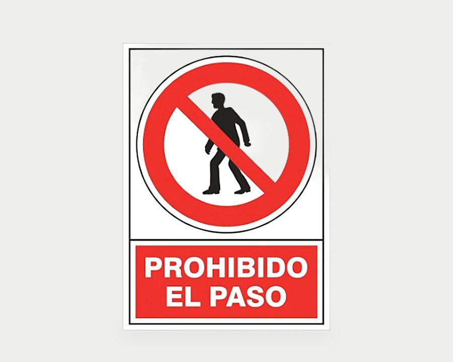 Prohibido el paso